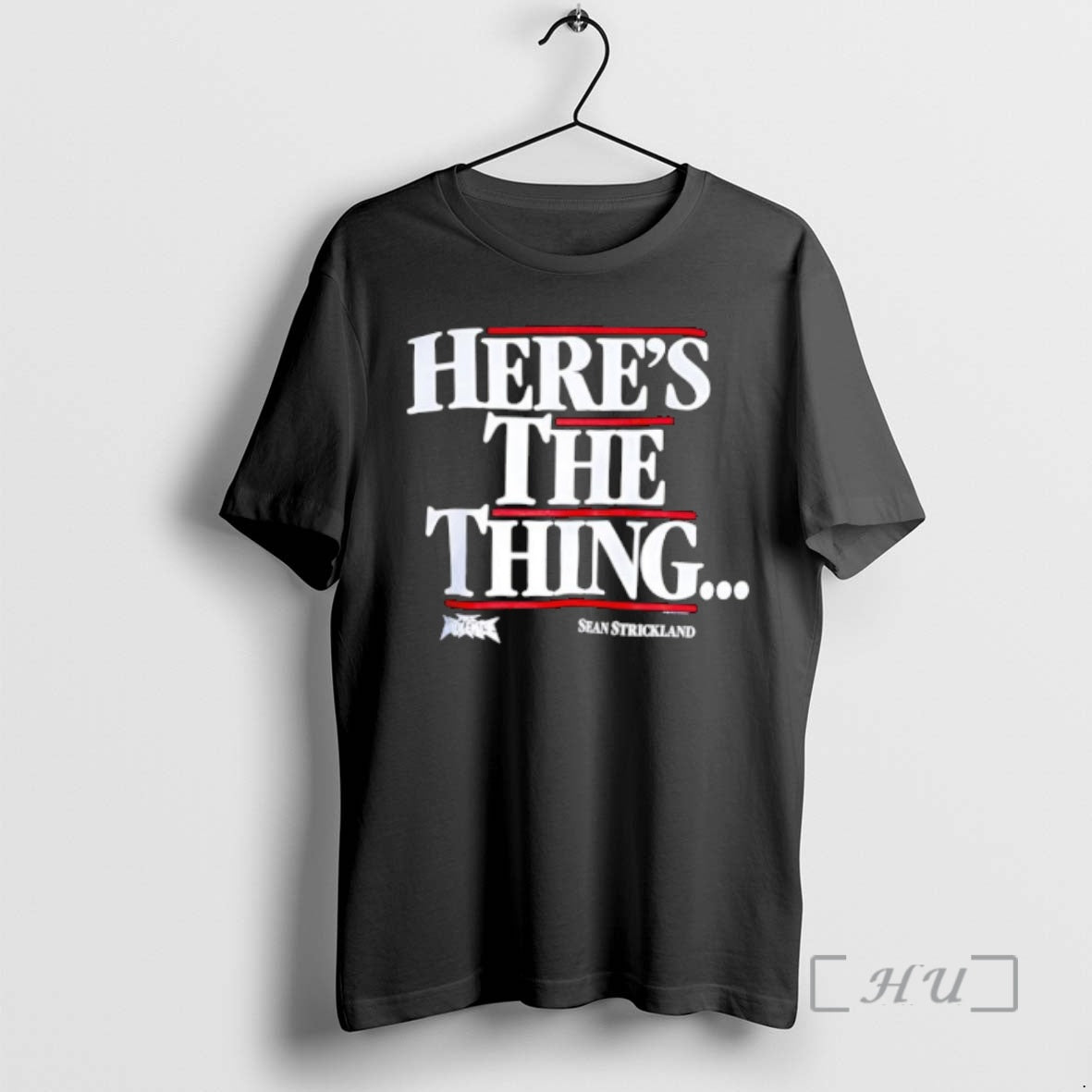 Officials Heres The Thing Sean Strickland T-Shirts, Hoodie, Sweatshirt | DripVista.com