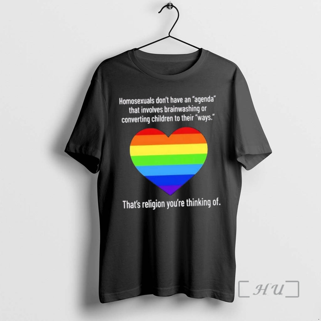 Officials Homosexuals Dont Have An Agenda That Involves Brainwashing Or Converting Children To Their Ways T-Shirts,...