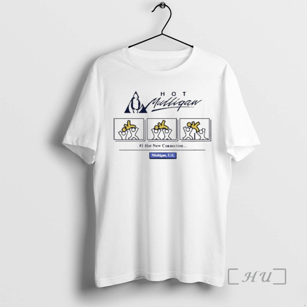 Officials Hot Mulligan Hot New Connection Michigan Us T-Shirts, Hoodie, Sweatshirt | DripVista.com