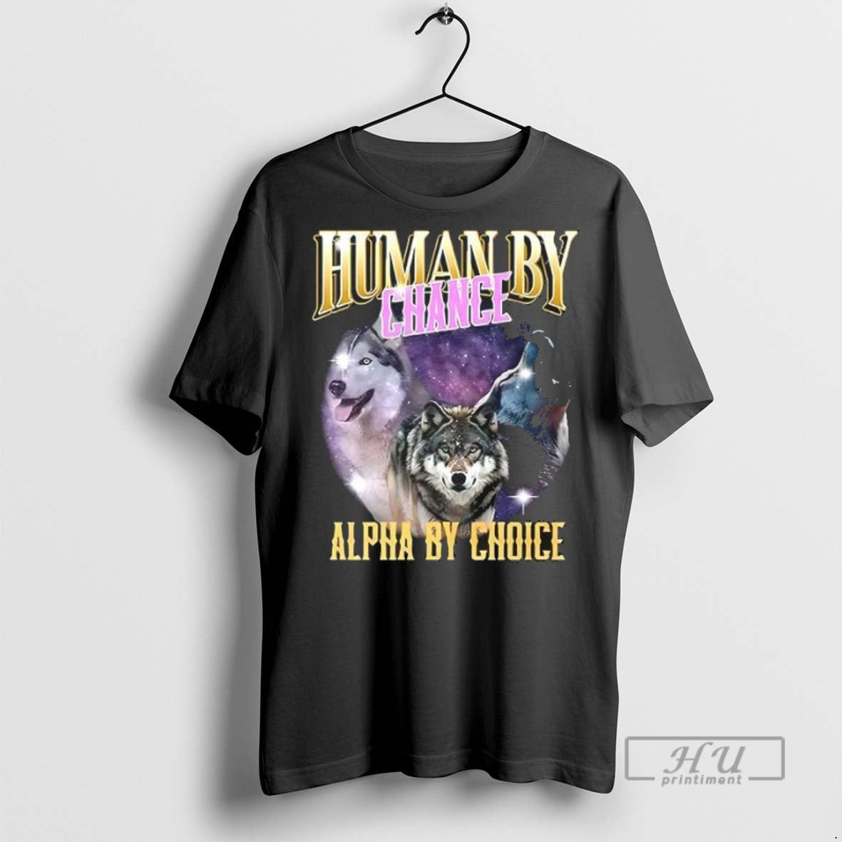 Officials Human By Chance Alpha By Choice T Shirt Sweatshirt Hoodies