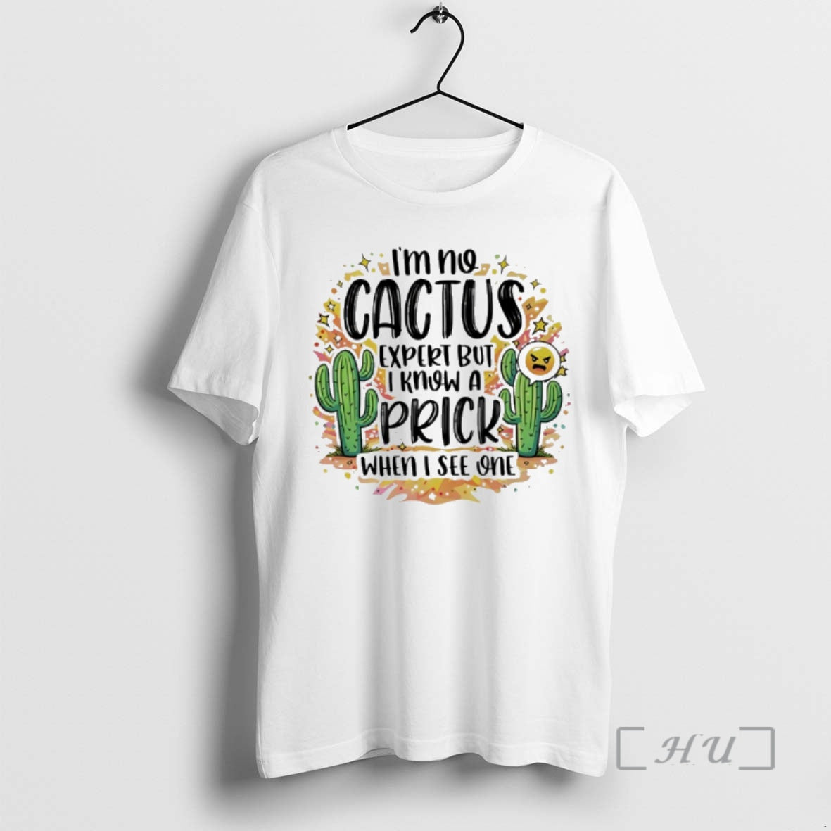 Officials Im No Cactus Expert But I Know A Prick When I See One Premium T-Shirts, Hoodie, Sweatshirt | DripVista.com