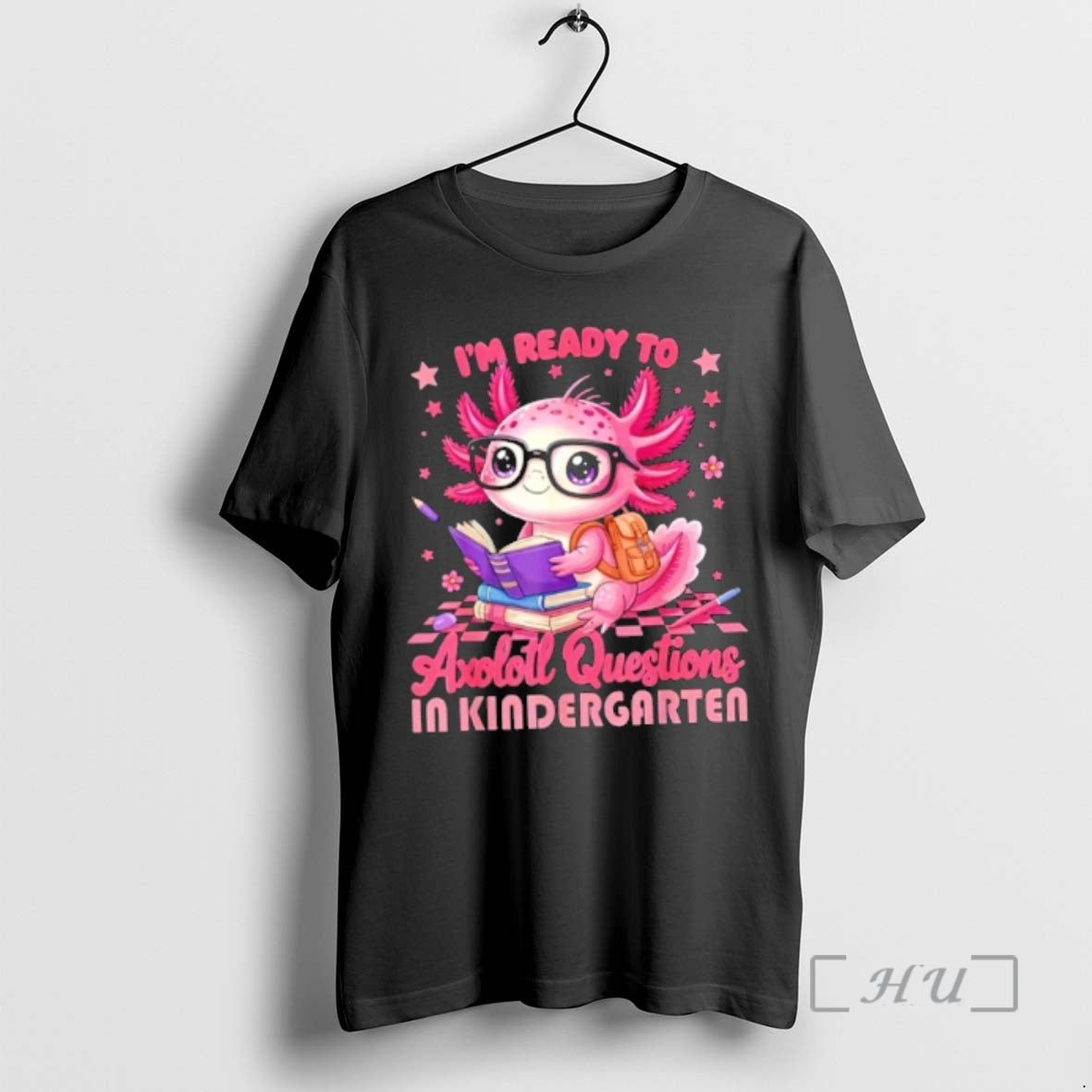 Officials Im Ready To Axolotl Questions In Kindergarten T-Shirts, Hoodie, Sweatshirt | DripVista.com