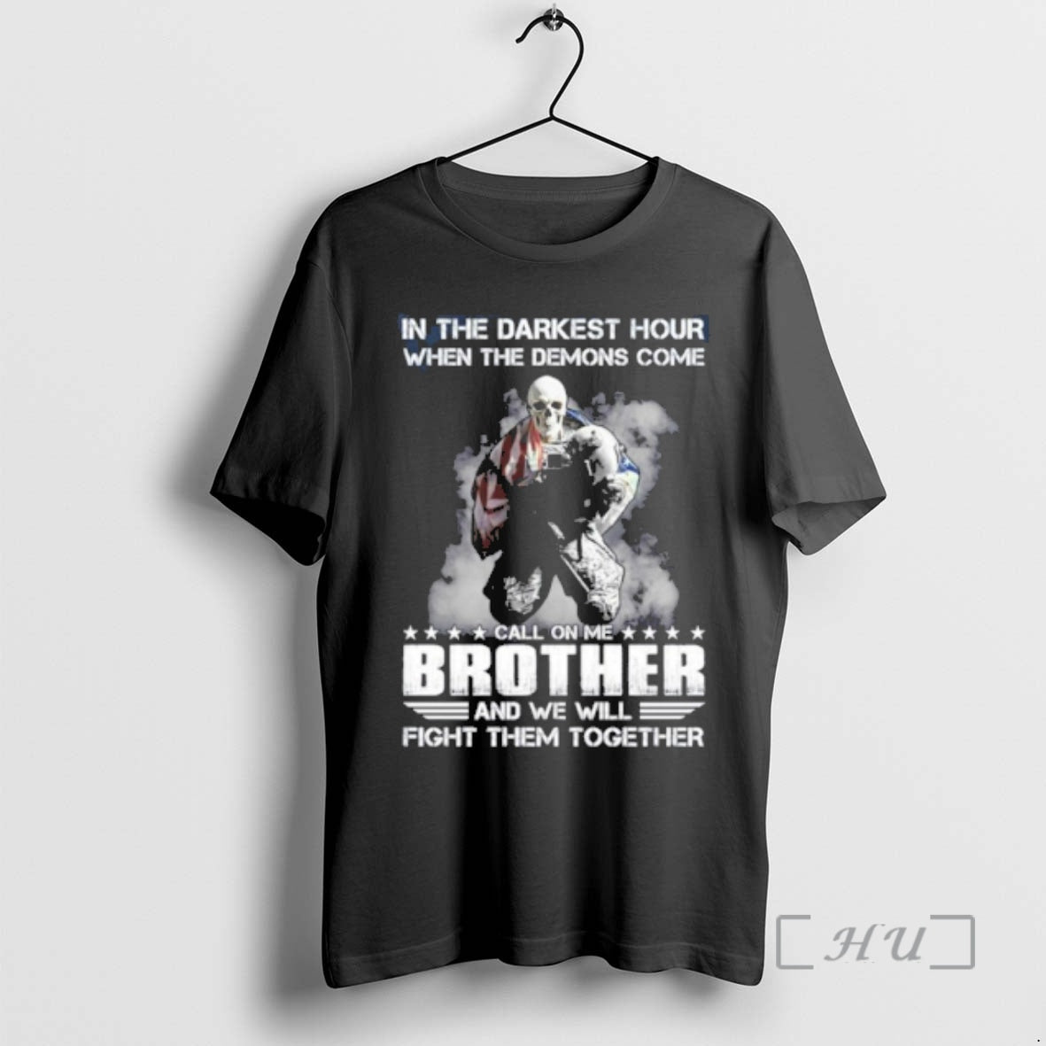 Officials In The Darkest Hour When The Demons Come Call On Me Brother And We T-Shirts, Hoodie, Sweatshirt | DripVista.com
