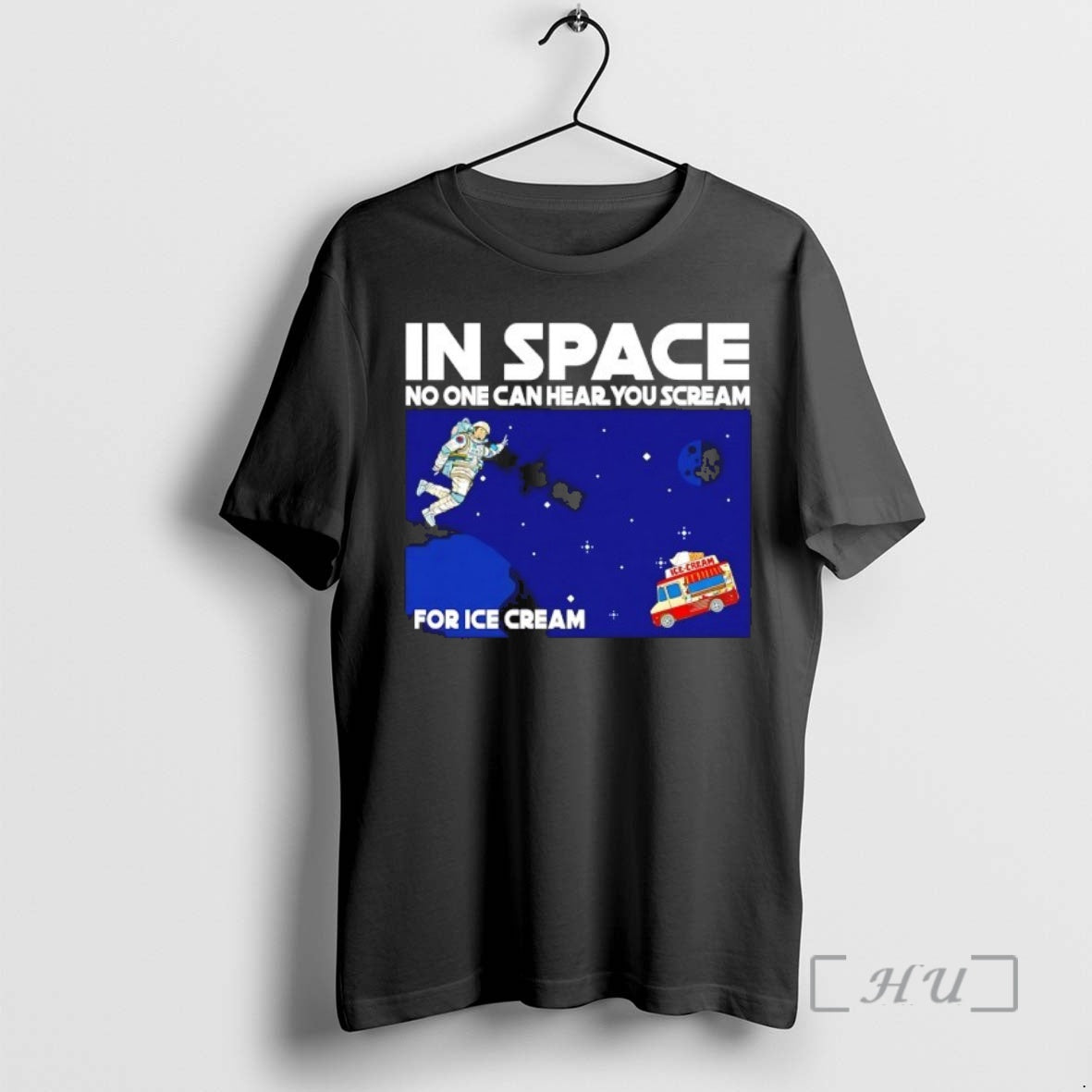 Officials In Space No One Can Hear You Scream For Ice Cream Premium T Shirts Hoodie, Sweatshirt | DripVista.com