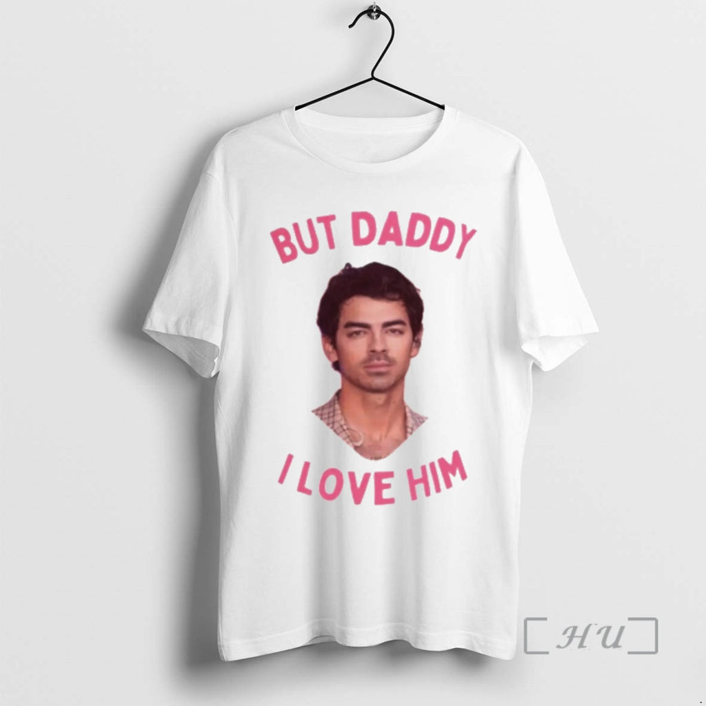 Officials Joe Jonas But Daddy I Love Him Jonas Brothers Pink Heart Premium T Shirts Hoodie, Sweatshirt | DripVista.com