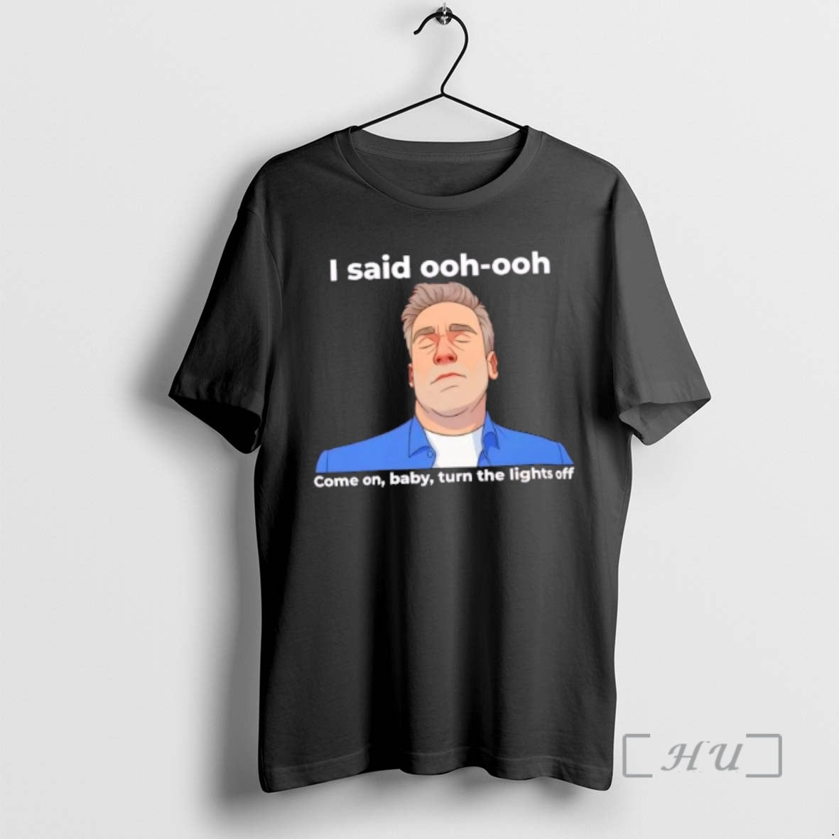 Officials Jon Hamm I Said Ooh Ooh Come On Baby Turn The Lights Off Premium T-Shirts, Hoodie, Sweatshirt | DripVista.com