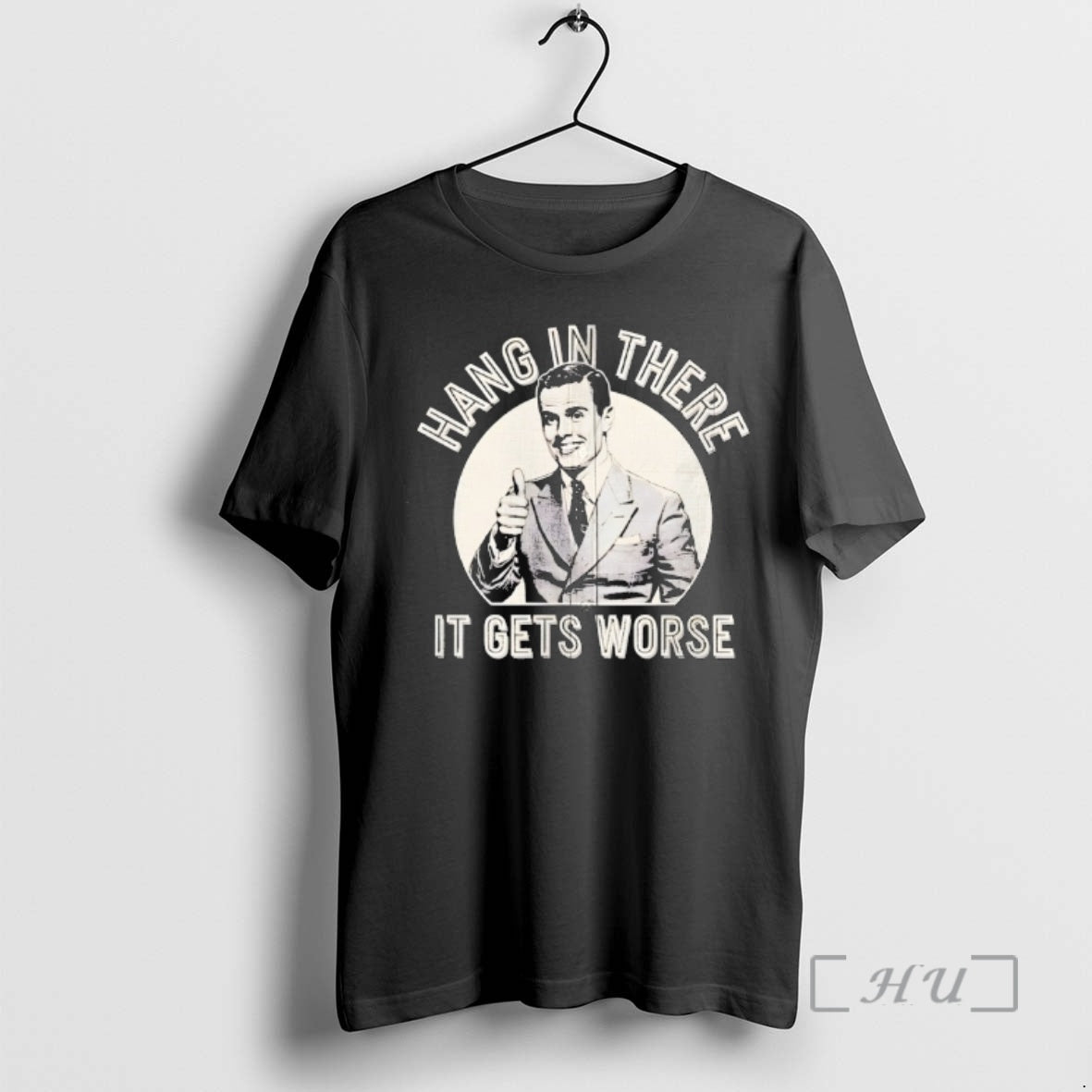 Officials Leo Tognetti Hang In There It Gets Worse Vintage T-Shirts, Hoodie, Sweatshirt | DripVista.com