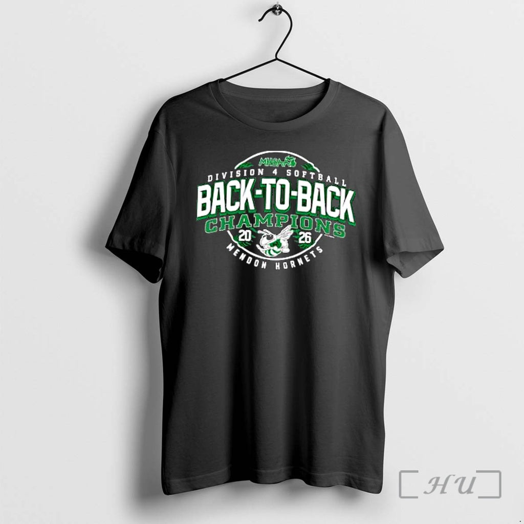Officials Mendon Hornets 2026 Mhsaa Softball Division 4 Back To Back Champions Premium T Shirts
