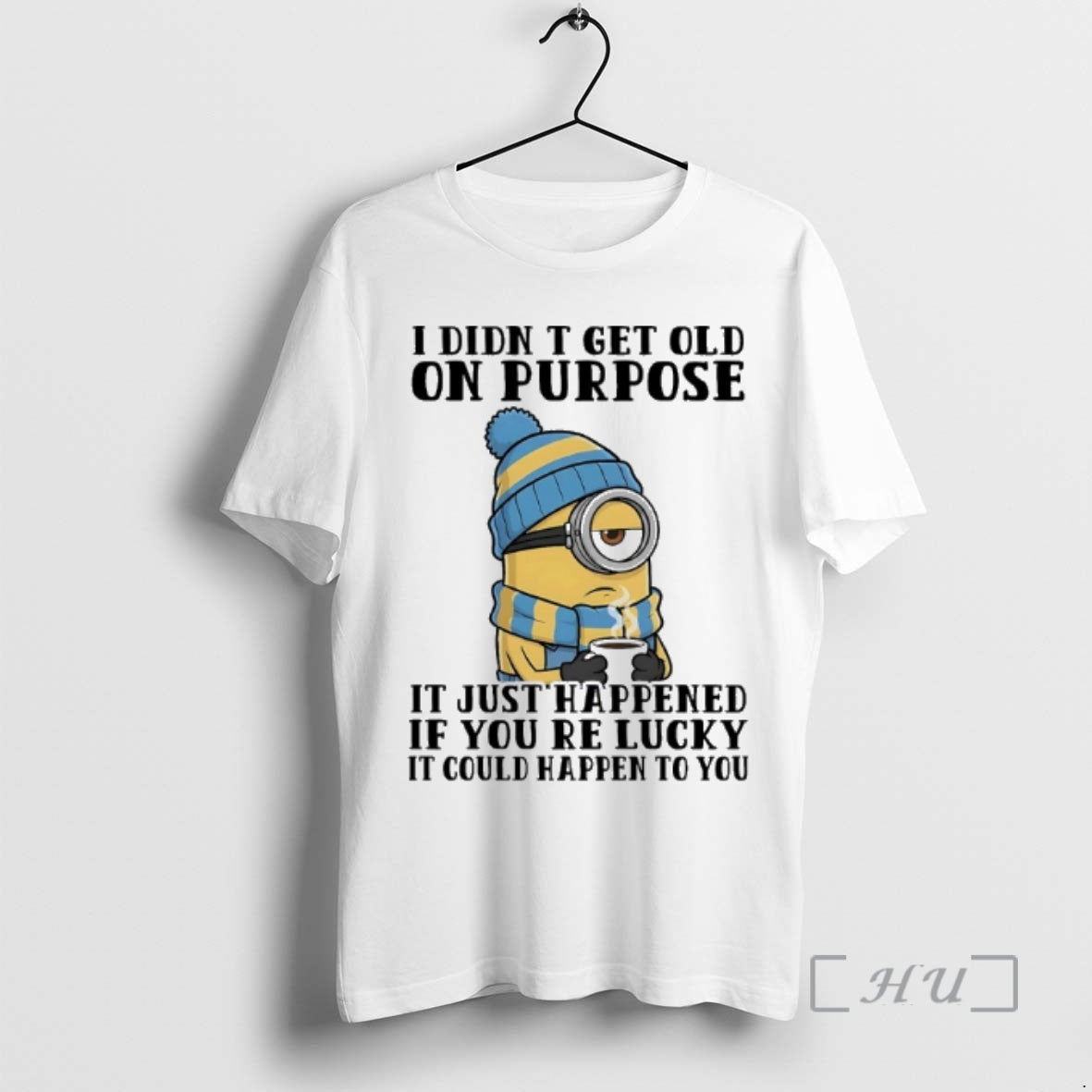 Officials Minions I Didnt Get Old On Purpose It Just Happened If Youre Lucky It T-Shirts, Hoodie, Sweatshirt | DripVista.com