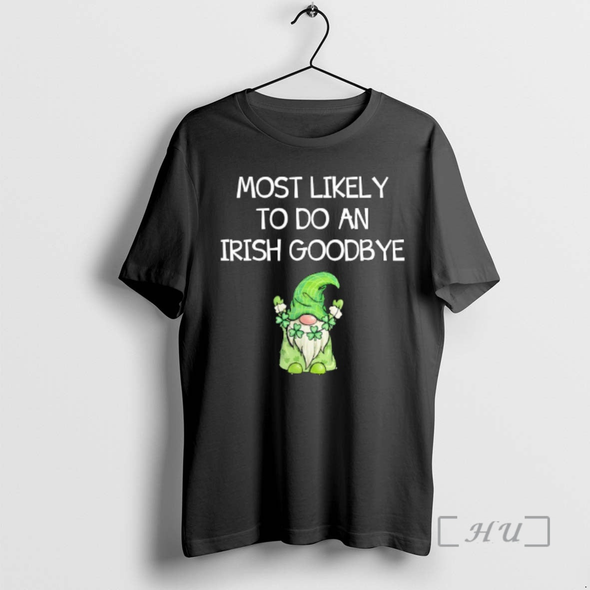 Officials Most Likely To Do An Irish Goodbye Funny St Patricks Gnome Premium T Shirts Hoodie, Sweatshirt | DripVista.com
