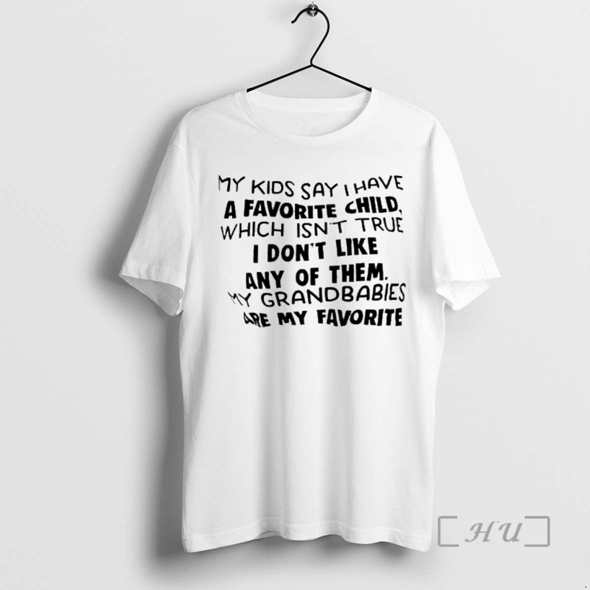 Officials My Kids Say I Have A Favorite Child Which Isnt True I Dont Like T-Shirts, Hoodie, Sweatshirt | DripVista.com