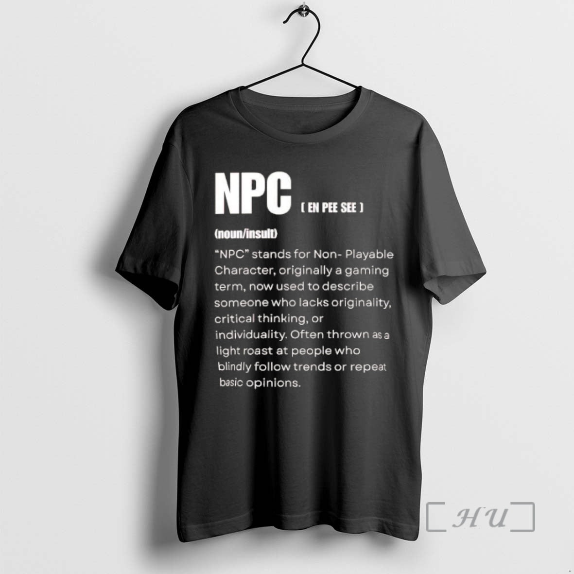 Officials Npc Non Playable Character Definition Gamer Humor T-Shirts, Hoodie, Sweatshirt | DripVista.com