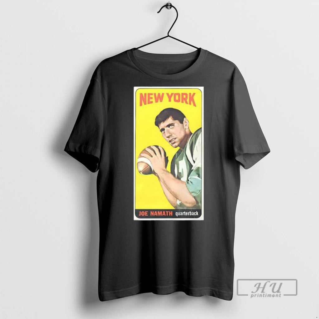 Officials New York Jets Joe Namath Trading Card T Shirt Sweatshirt Hoodies