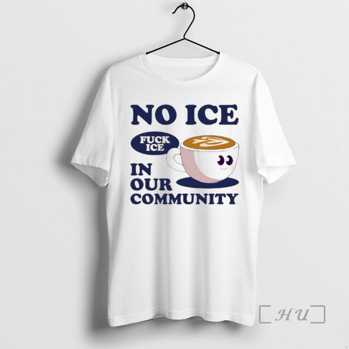 Officials No Ice In Our Community Fuck Ice Capuchino Cup T-Shirts, Hoodie, Sweatshirt | DripVista.com