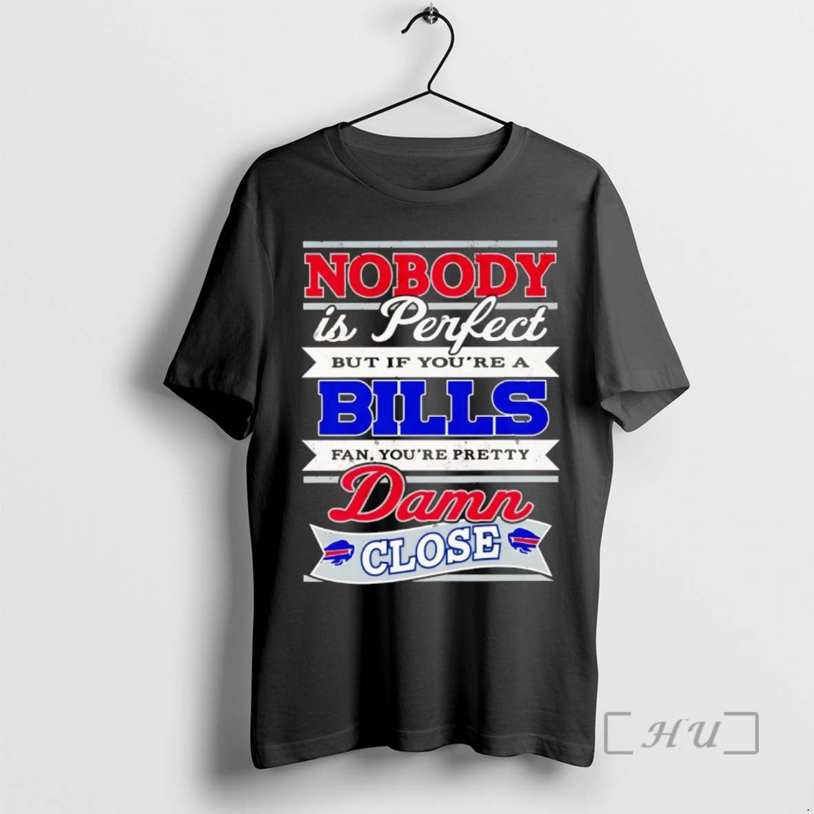 Officials Nobody Is Perfect But If Youre A Bills Fan T-Shirts, Hoodie, Sweatshirt | DripVista.com