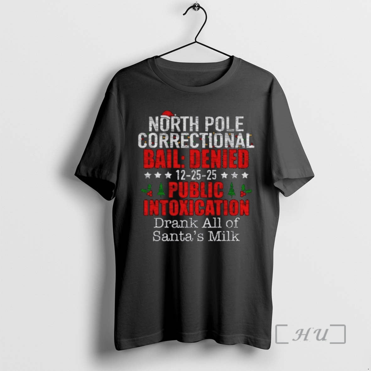 Officials North Pole Correctional Public Intoxication Drank All Of Santas Milk Premium T Shirts Sweater Hoodie, Sweatshirt