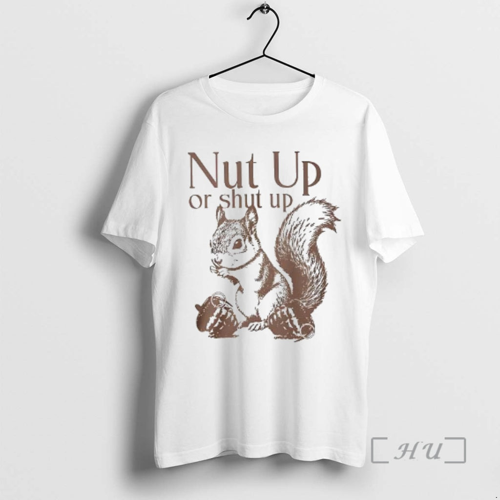 Officials Nut Up Or Shut Up Woman T-Shirts, Hoodie, Sweatshirt | DripVista.com