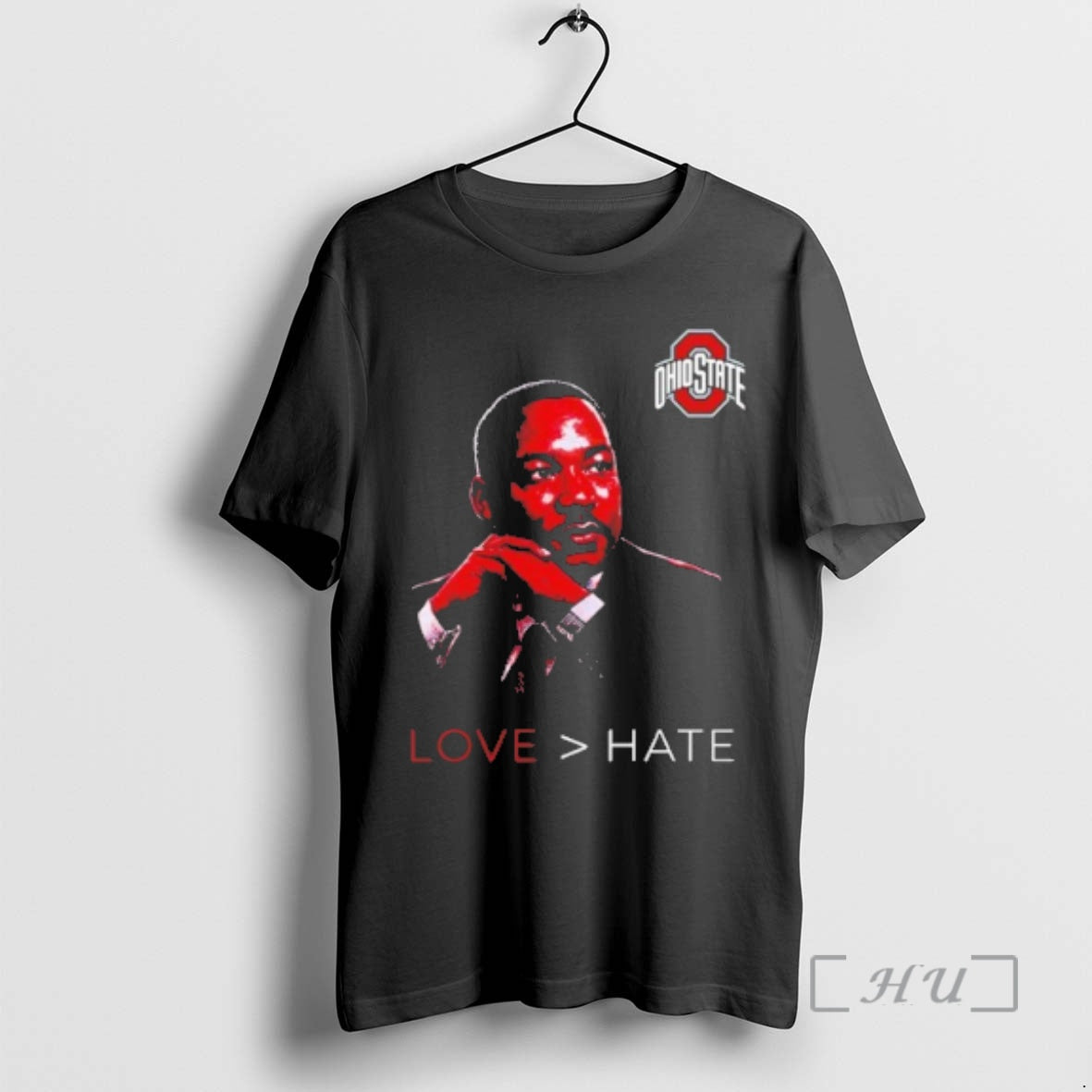 Officials Ohio State Love Hate Martin Luther King Jr T-Shirts, Hoodie, Sweatshirt | DripVista.com