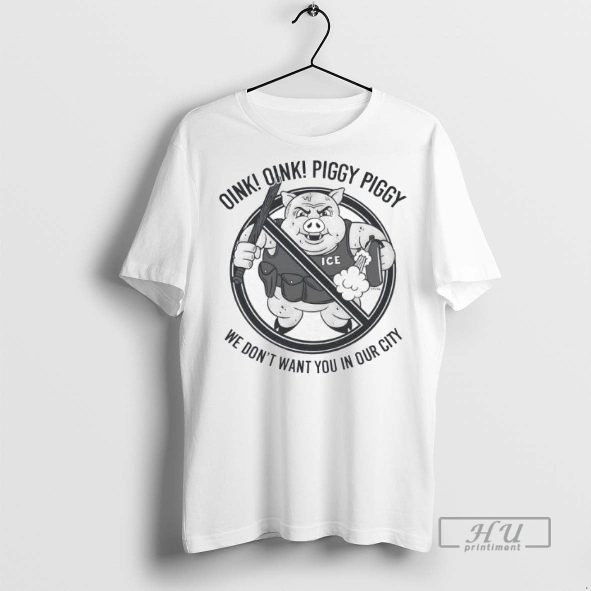 Officials Oink Oink Piggy Piggy We Dont Want You In Our City Ice