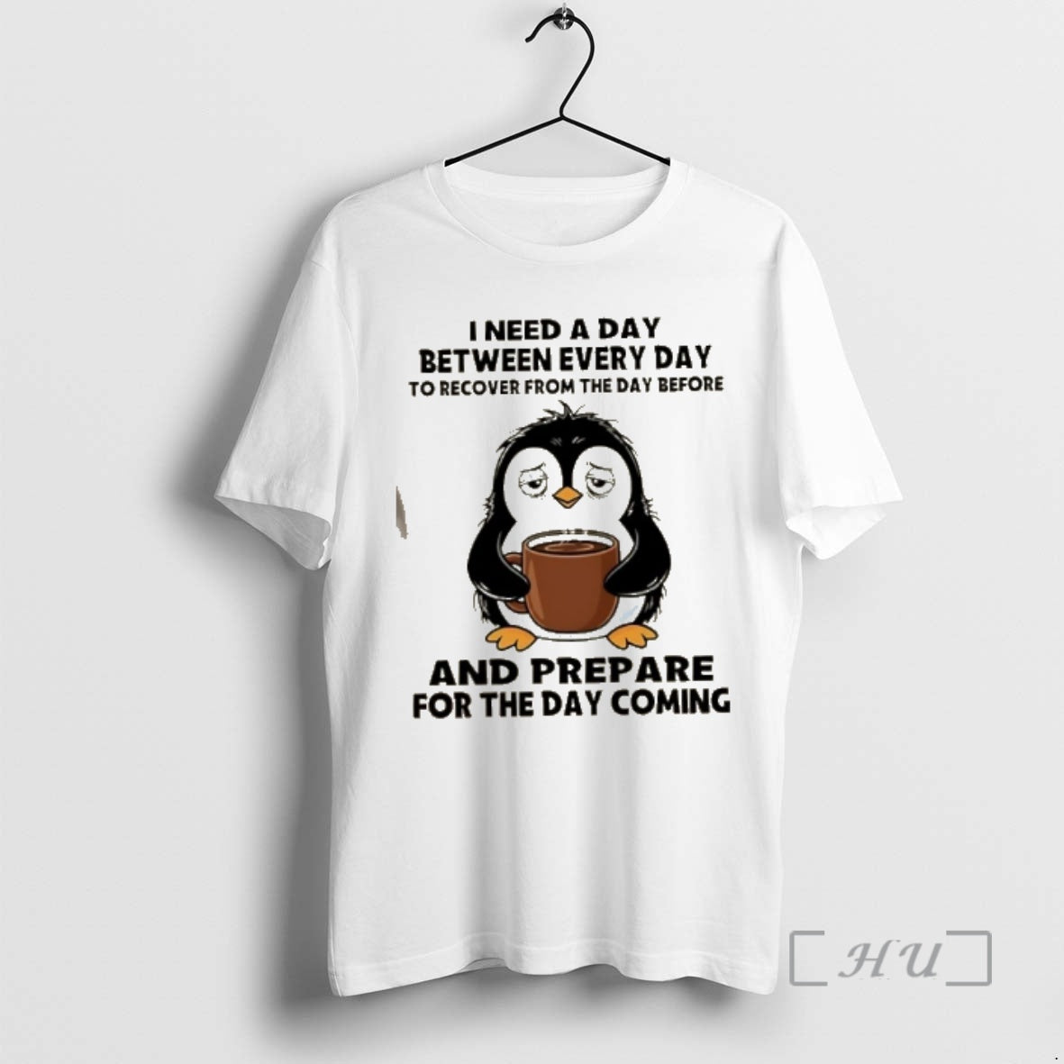 Officials Penguin I Need A Day Between Every Day To Recover From The Day Before T-Shirts, Hoodie, Sweatshirt | DripVista.com
