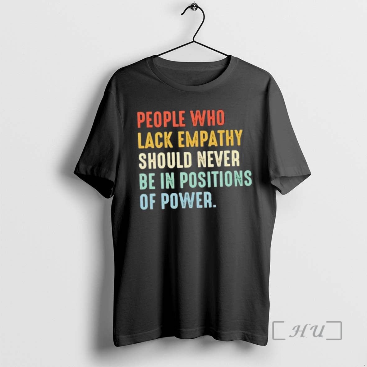 Officials People Who Lack Empathy Should Never Be In Positions Of Power Premium T Shirts Hoodie, Sweatshirt | DripVista.com