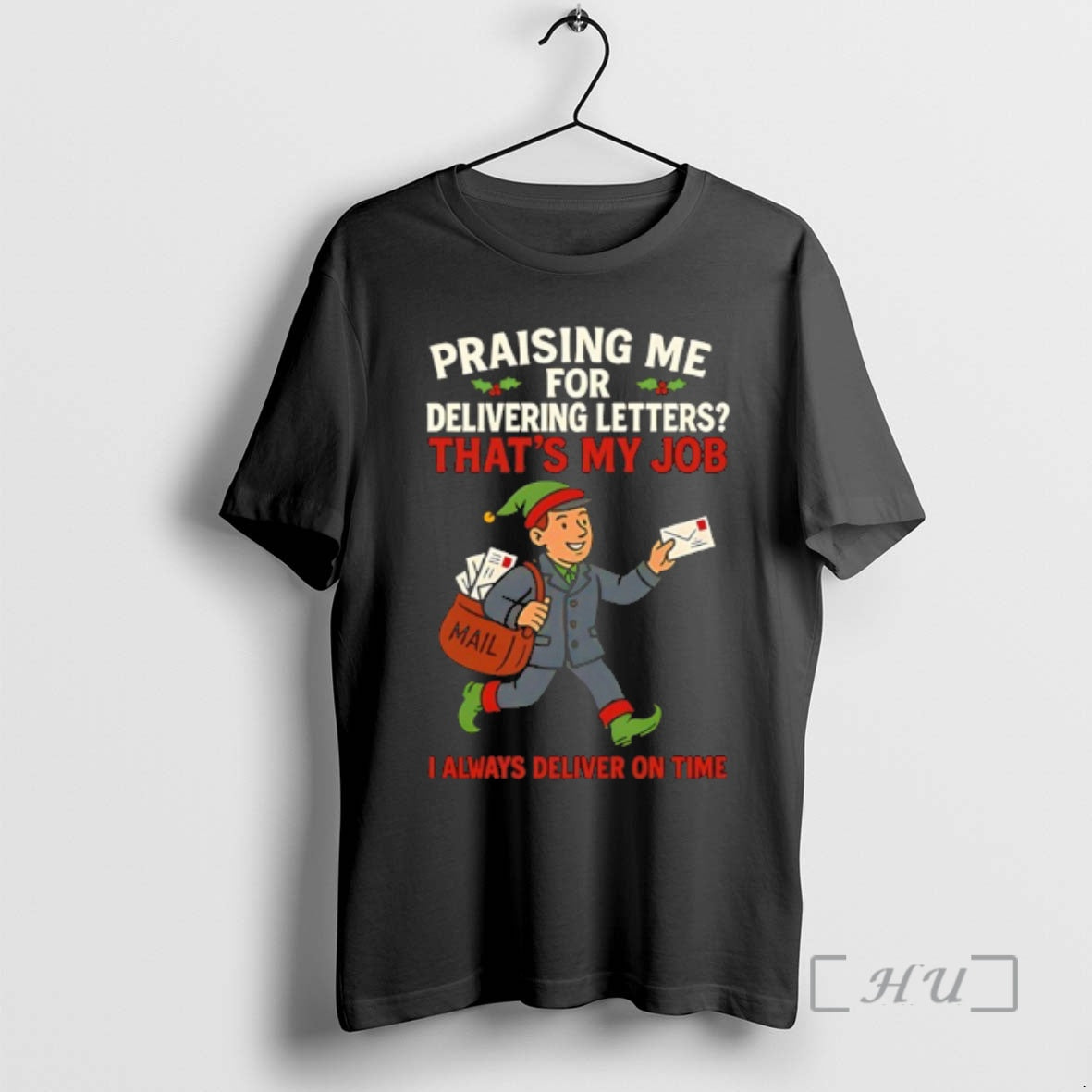 Officials Praising Me For Delivering Letters Thats My Job Christmas T-Shirts, Hoodie, Sweatshirt | DripVista.com