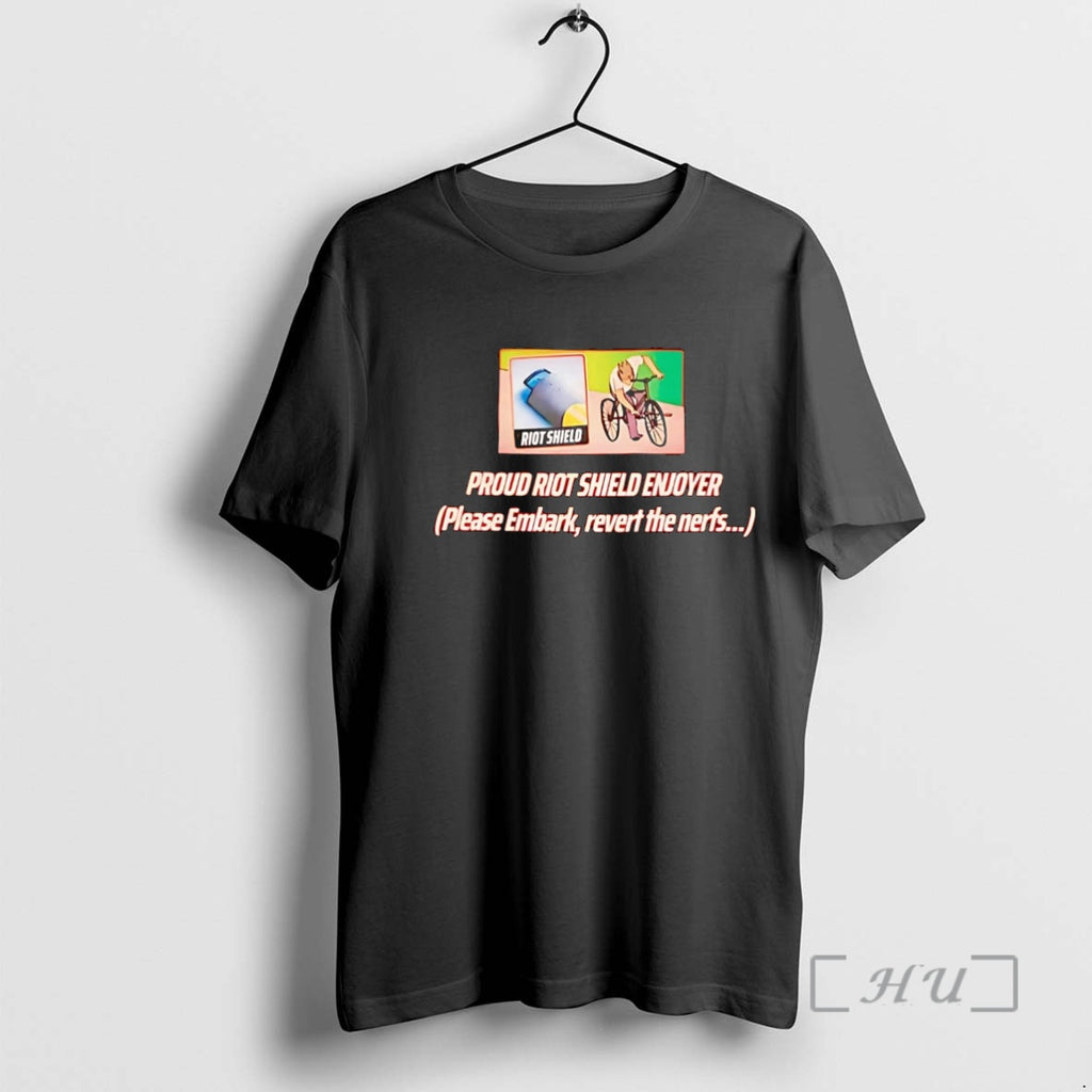 Officials Proud Riot Shield Enjoyer Please Embark Revert The Nerfs T-Shirts, Hoodie, Sweatshirt | DripVista.com