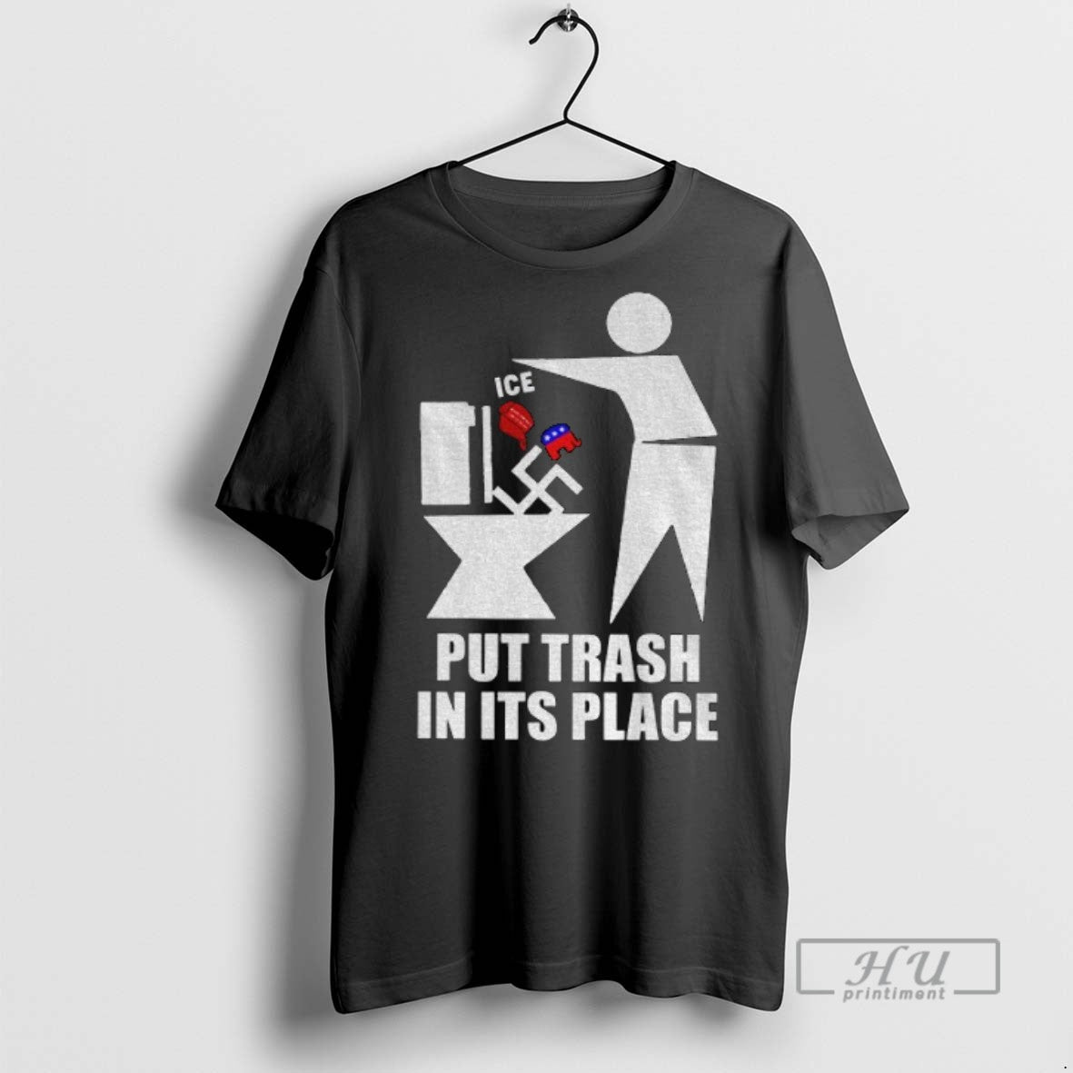 Officials Put Trash Maga Red Hat Ice And Republicans In Its Place T Shirt