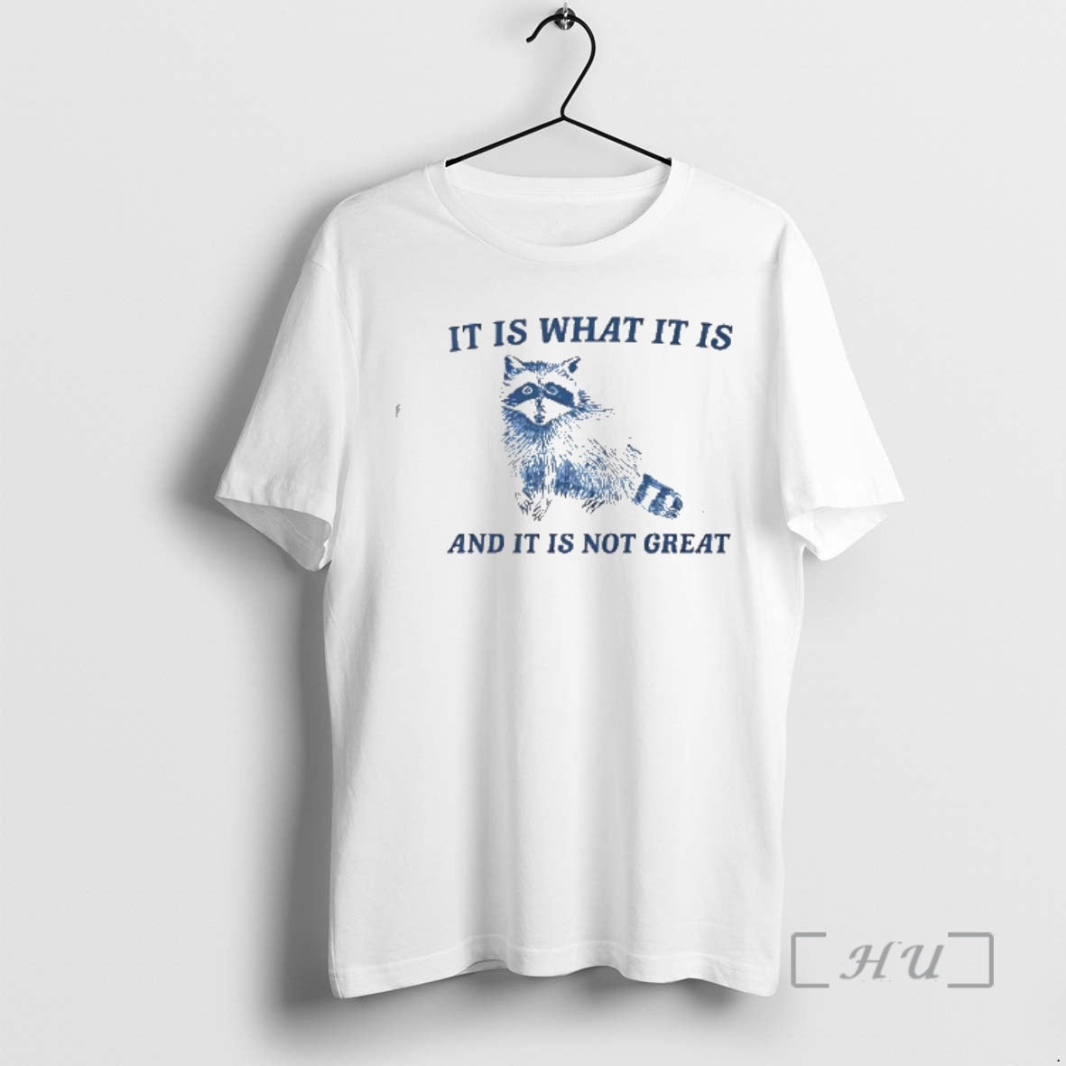 Officials Raccoon It Is What It Is And It Is Not Great Vintage Premium T-Shirts, Hoodie, Sweatshirt | DripVista.com