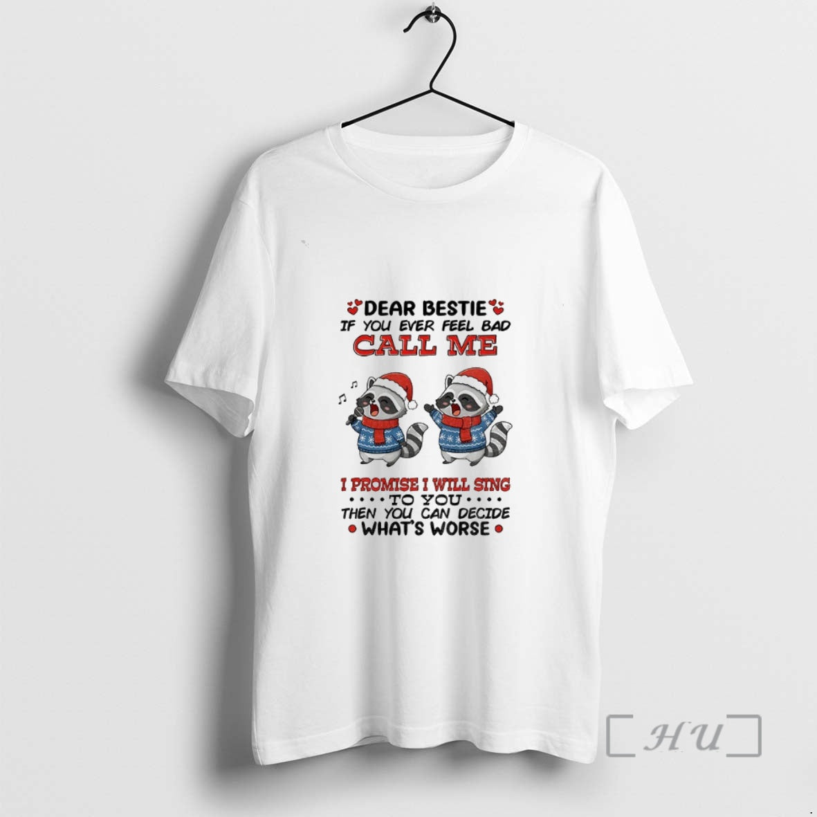Officials Raccoon Santa Hat Dancing Dear Bestie If You Ever Feel Bad Call Me T-Shirts, Hoodie, Sweatshirt | DripVista.com