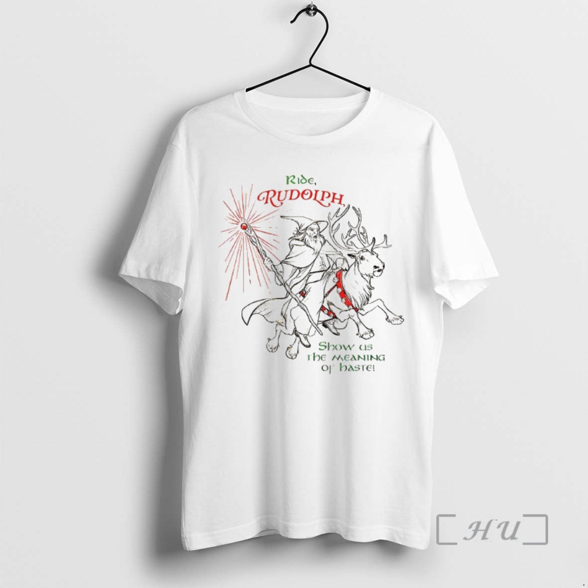 Officials Ride Rudolph Quote Show Us The Meaning Of Haste T-Shirts, Hoodie, Sweatshirt | DripVista.com
