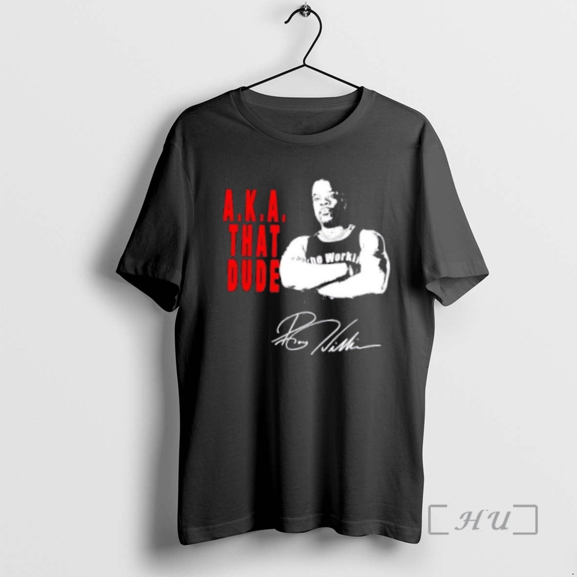 Officials Roy The Workin Man Williams That Dude Signature T-Shirts, Hoodie, Sweatshirt | DripVista.com