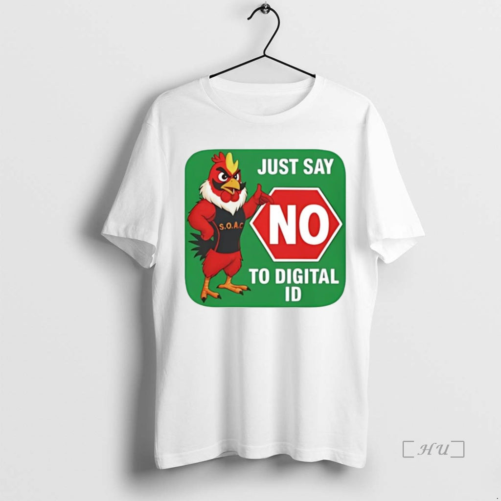 Officials Soar Chicken Just Say No To Digital Id T-Shirts, Hoodie, Sweatshirt | DripVista.com