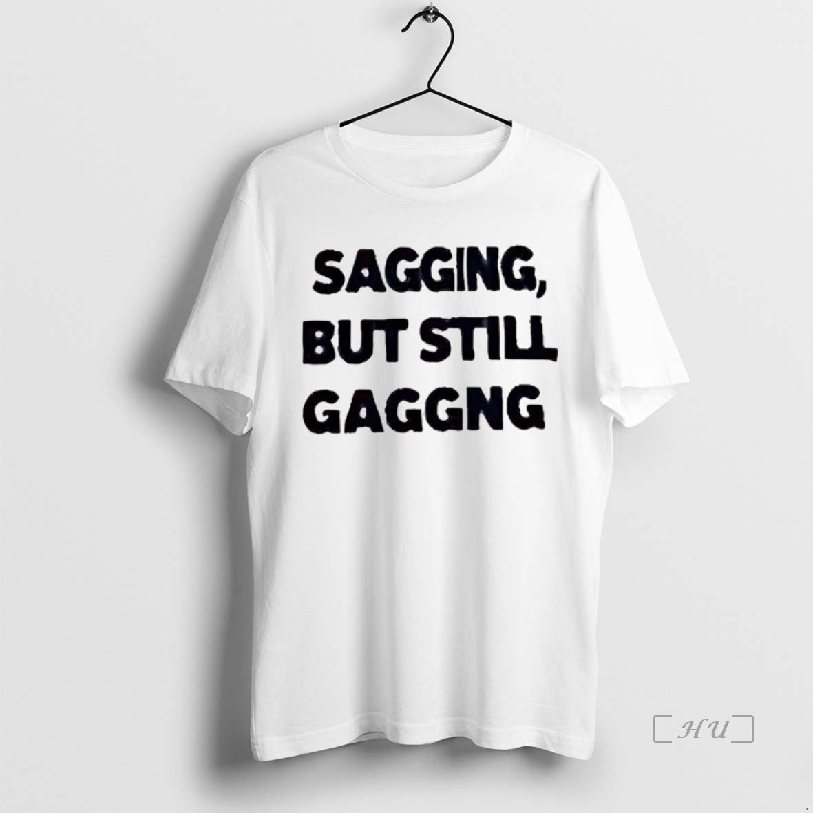 Officials Sagging But Still Gaggng Letter T-Shirts, Hoodie, Sweatshirt | DripVista.com