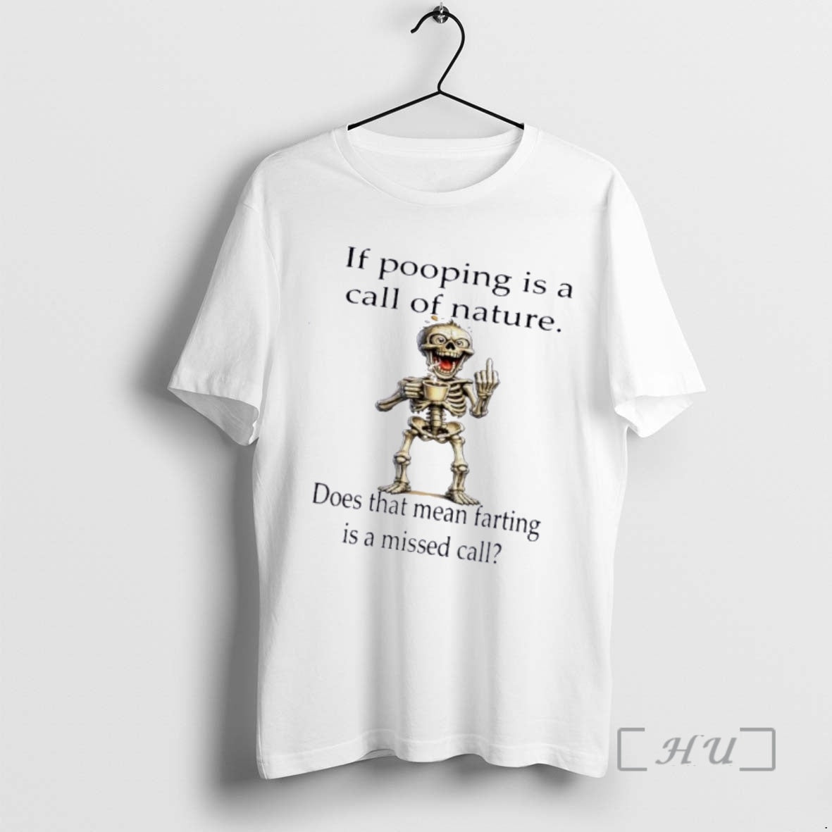 Officials Skeleton If Pooping Is A Call Of Nature Does That Mean Farting Is T-Shirts, Hoodie, Sweatshirt | DripVista.com