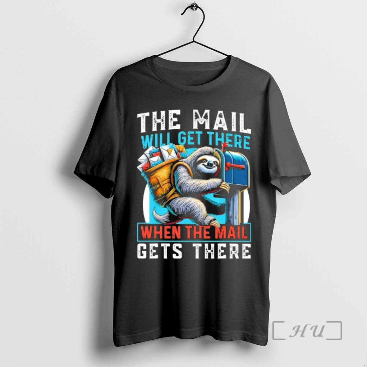 Officials Sloth The Mail Will Get There When The Mail Gets There Premium T Shirts Hoodie, Sweatshirt | DripVista.com
