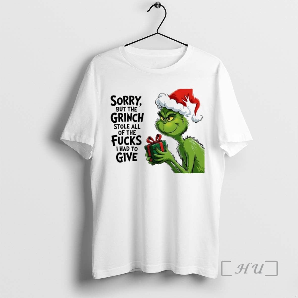 Officials Sorry But The Grinch Stole All Of The Fucks I Had To Give Premium T-Shirts, Hoodie, Sweatshirt | DripVista.com
