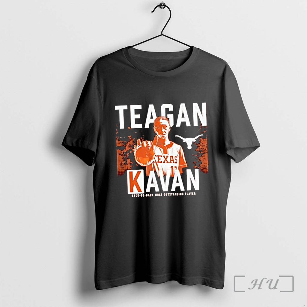 Officials Teagan Kavan Texas Longhorns Ncaa Back To Back Most Outstanding Player Premium T Shirts