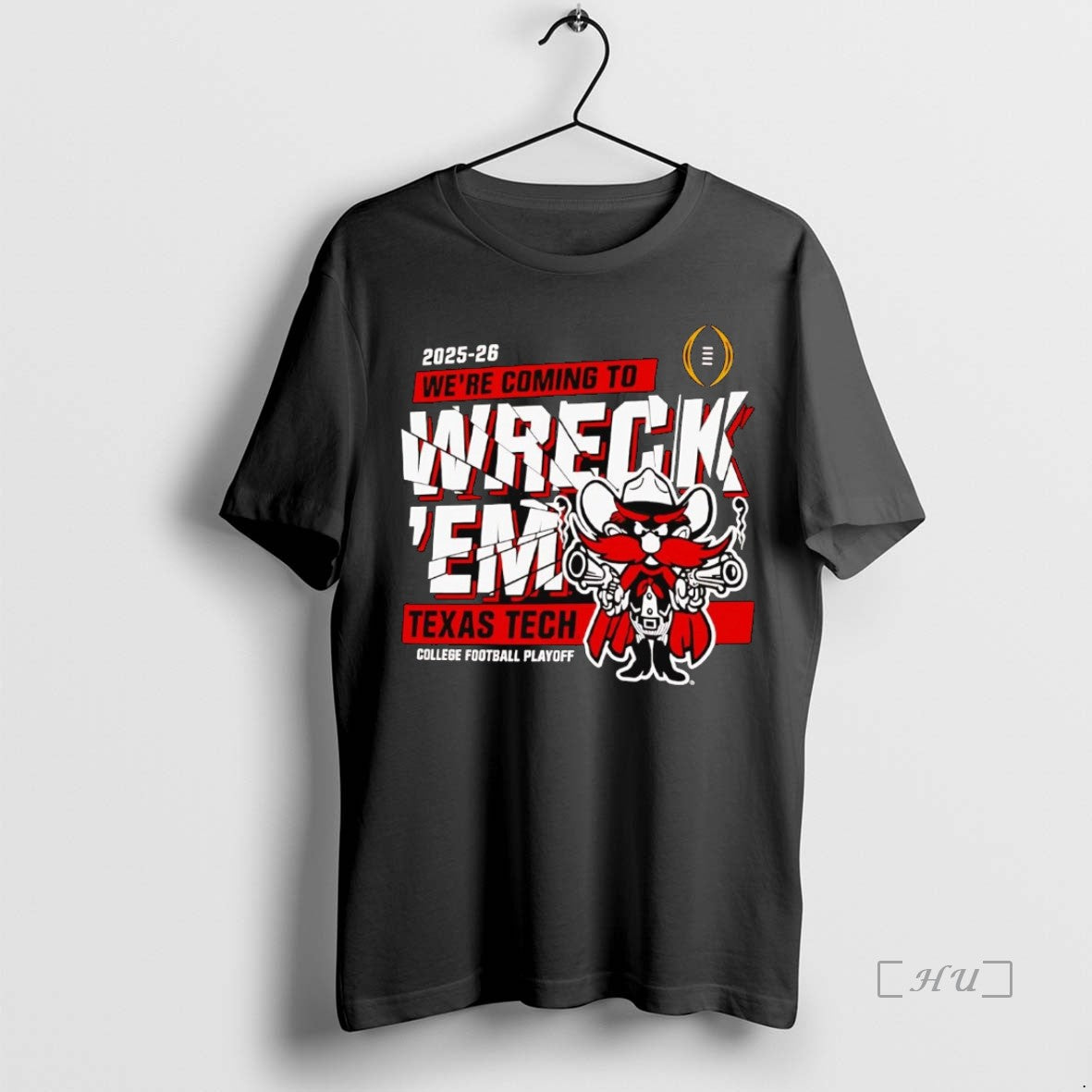 Officials Texas Tech Red Raiders 2025 Cfp Were Coming To Wreck Em Premium T Shirts Hoodie, Sweatshirt | DripVista.com