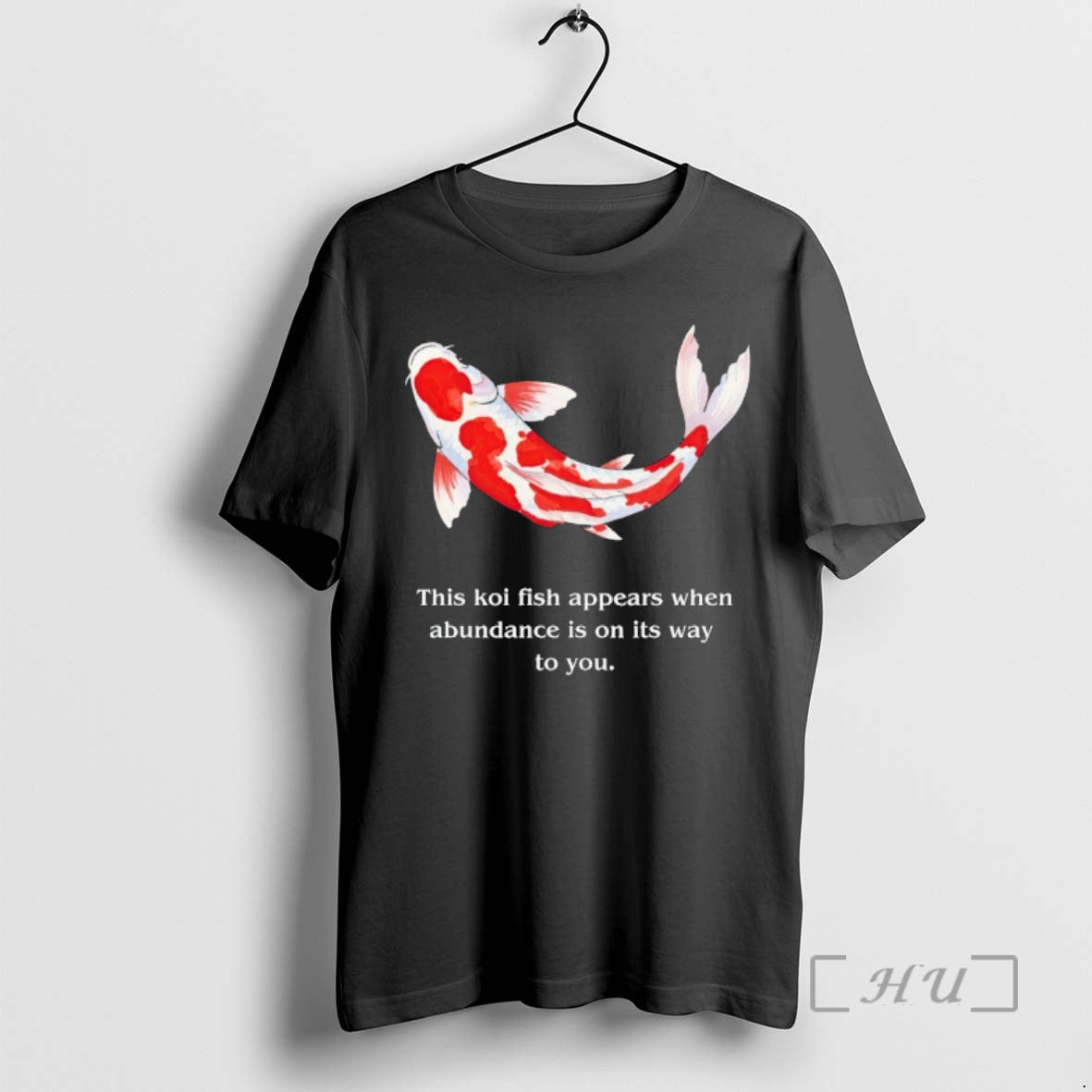 Officials This Koi Fish Appears When Abundance Is On Its Way To You Premium T-Shirts, Hoodie, Sweatshirt | DripVista.com