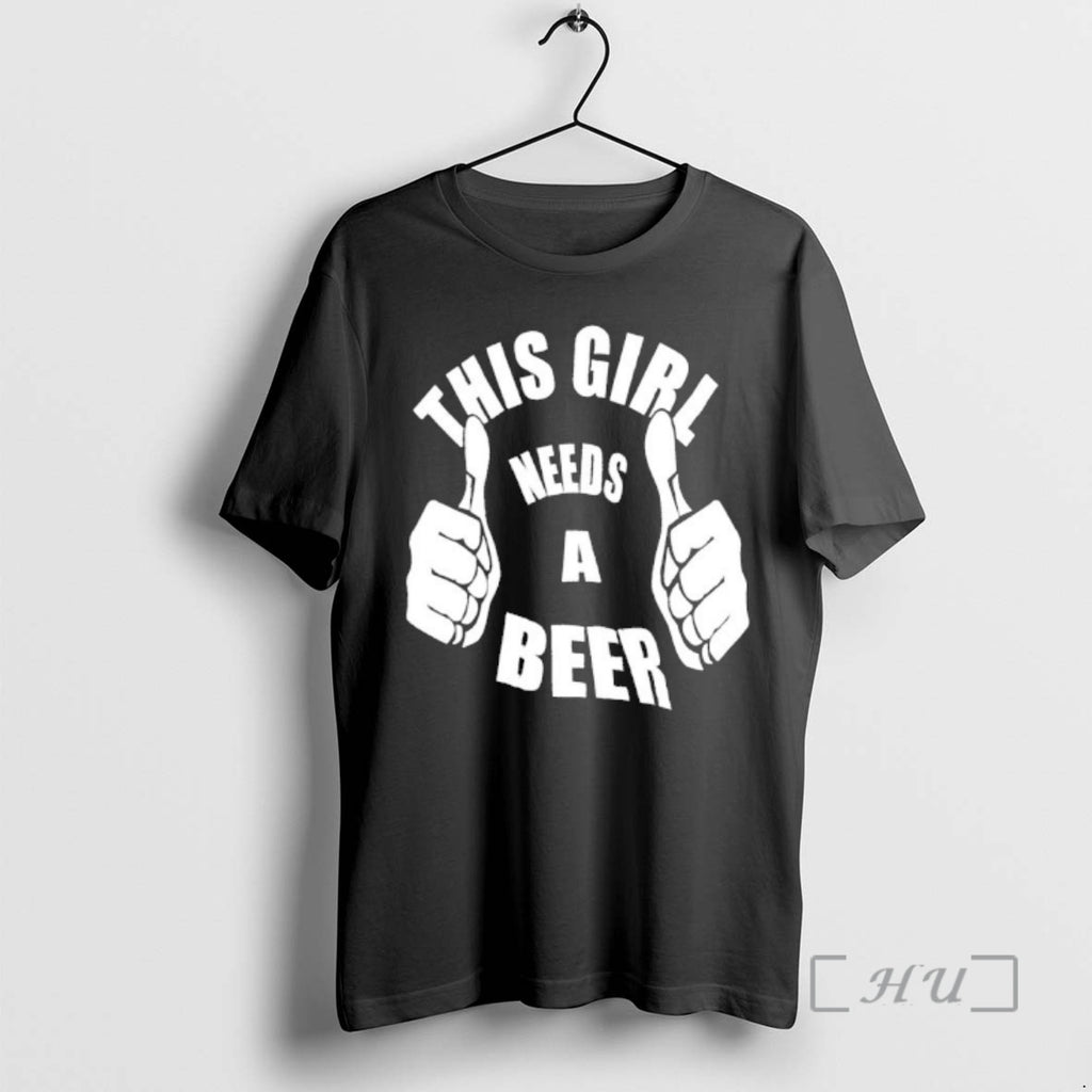 Officials This Girl Needs A Beer T-Shirts, Hoodie, Sweatshirt | DripVista.com