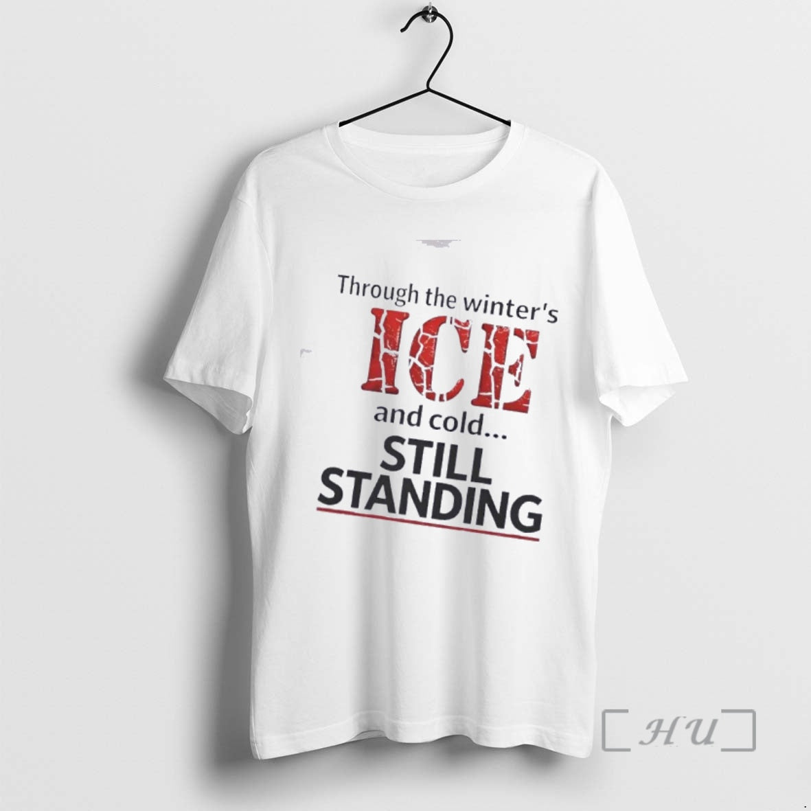 Officials Through The Winters Ice And Cold Still Standing T-Shirts, Hoodie, Sweatshirt | DripVista.com