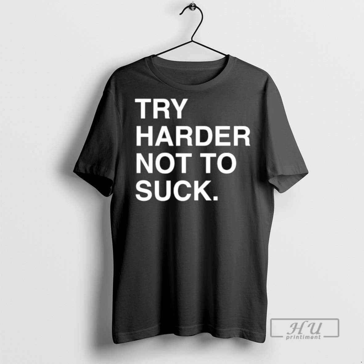 Officials Try Harder Not To Suck Text T Shirt Sweatshirt Hoodies