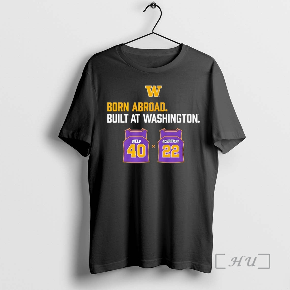 Officials Washington Huskies Born Abroad Built At Washington Schrempf Welp Duo Jersey Premium T Shirts Hoodie, Sweatshirt