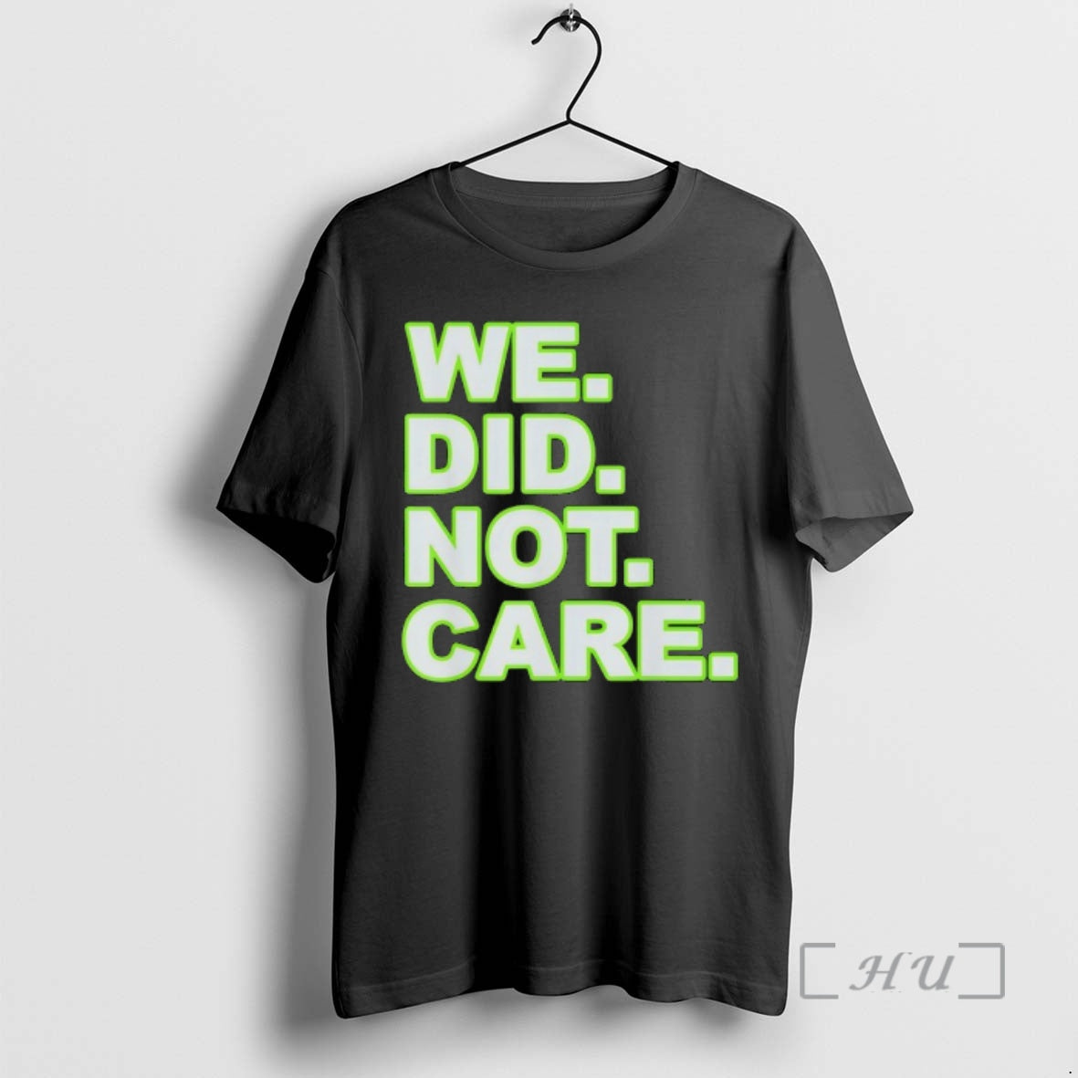 Officials We Did Not Care T-Shirts, Hoodie, Sweatshirt | DripVista.com