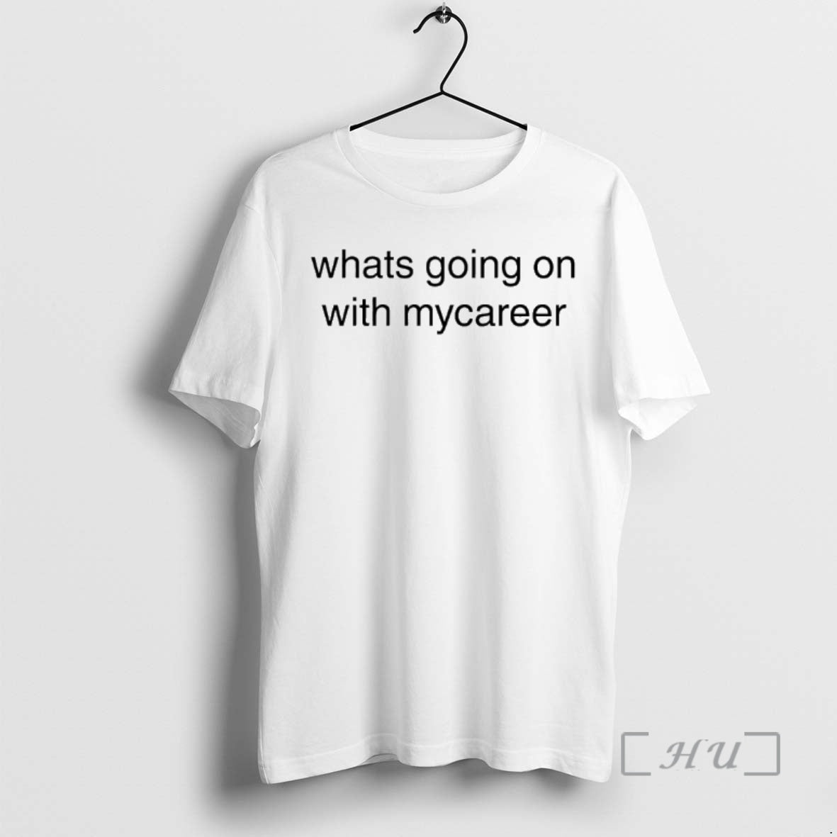 Officials Whats Going On With Mycareer T-Shirts, Hoodie, Sweatshirt | DripVista.com