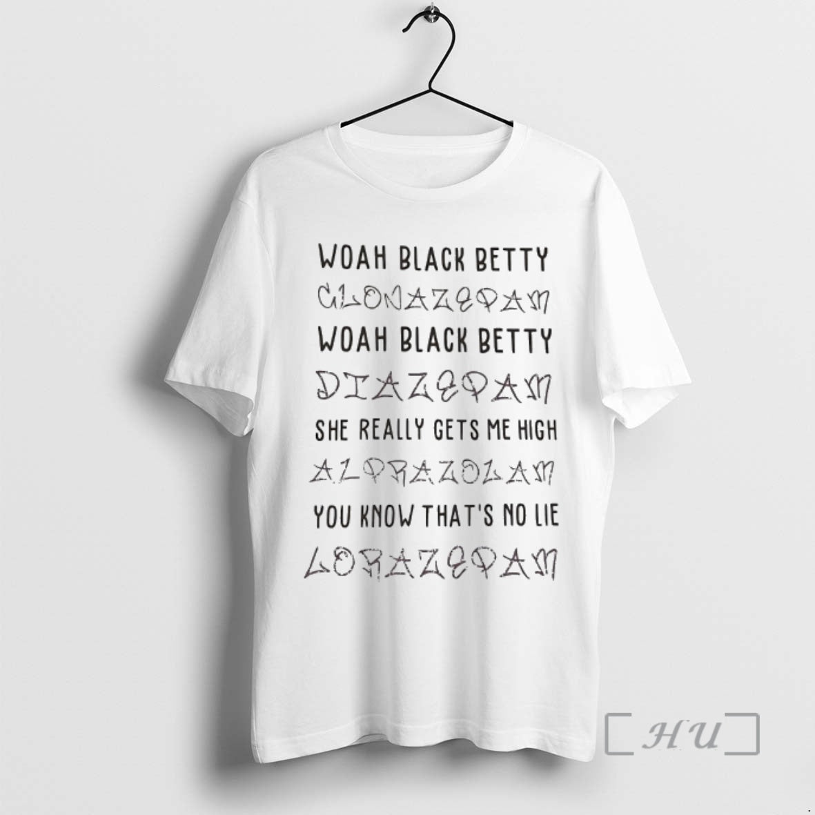 Officials Woah Black Betty She Really Gets Me High T-Shirts, Hoodie, Sweatshirt | DripVista.com