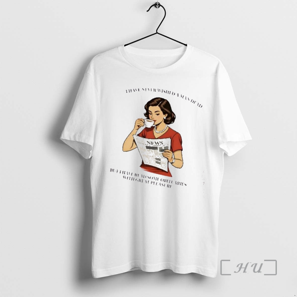 Officials Women I Have Never Wished A Man Dead But I Have Read Some Obituaries T-Shirts, Hoodie, Sweatshirt | DripVista.com