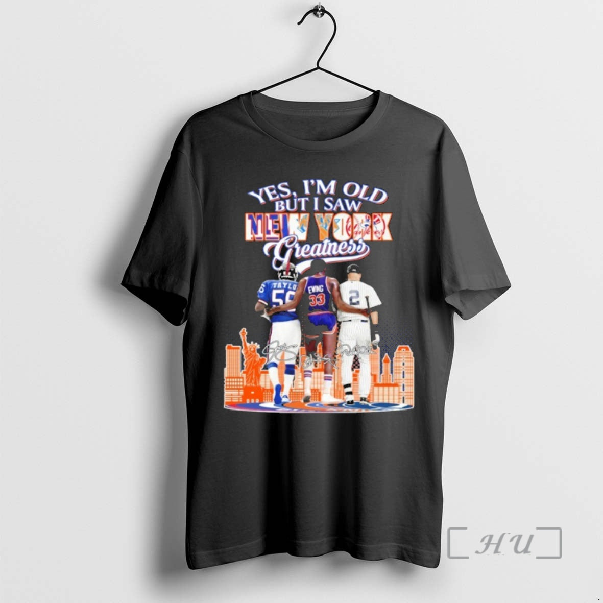 Officials Yes Im Old But I Saw New York Greatness Player Signature City Premium T-Shirts, Hoodie, Sweatshirt | DripVista.com