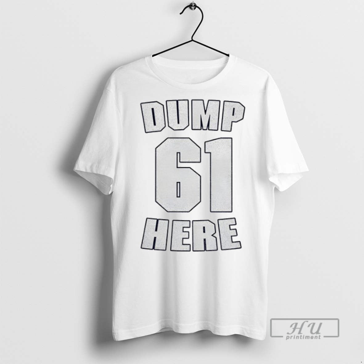 Officials Hajbx3ko Seattle Mariners Dump 61 Here T Shirt Sweatshirt Hoodies